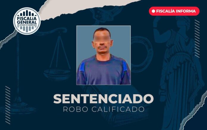 Condenan a 5 años y 6 meses de prisión a persona por robo de equipo y vehículo en Querétaro
