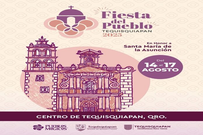 Municipio de Tequisquiapan anuncia su Fiesta del Pueblo 2025