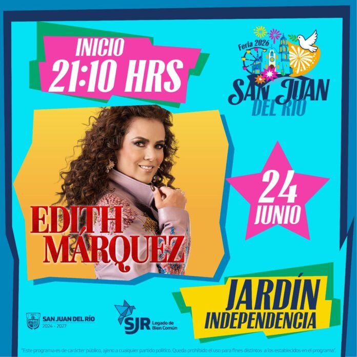 Modifican horario para el concierto de Edith Márquez en el Jardín Independencia de San Juan del Río